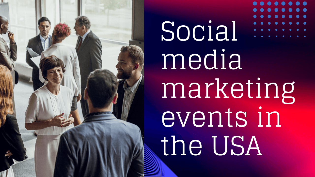 Social media marketing events in the USA