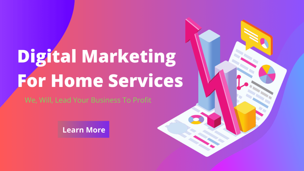 digital marketing for home services