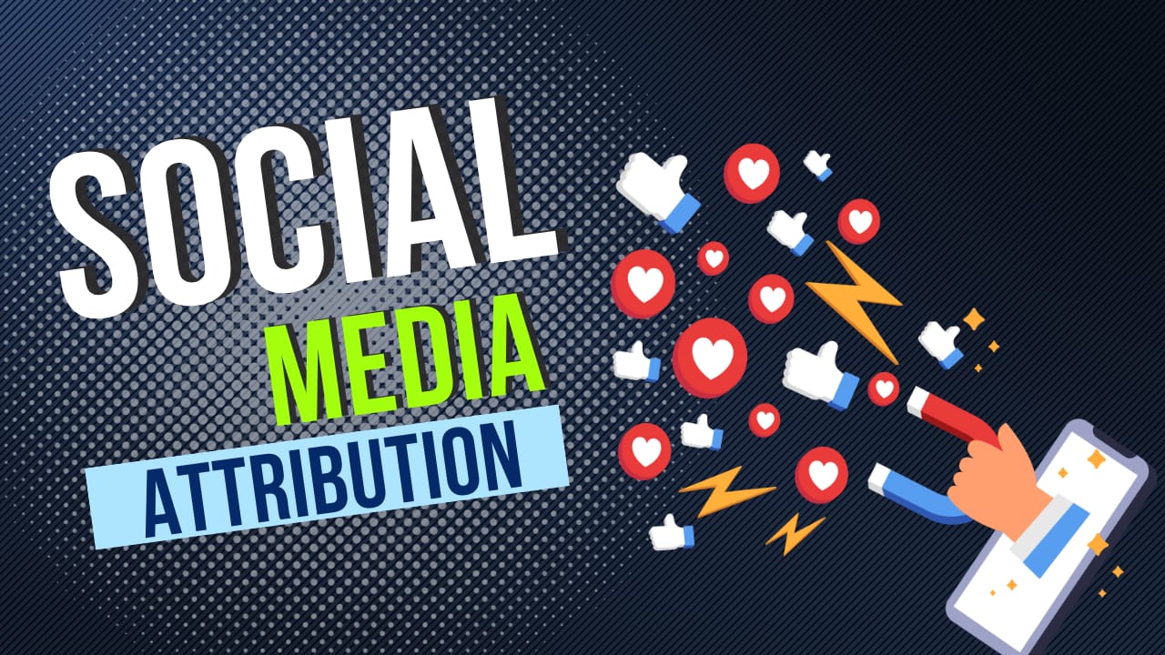 social media attribution